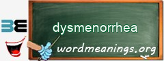 WordMeaning blackboard for dysmenorrhea